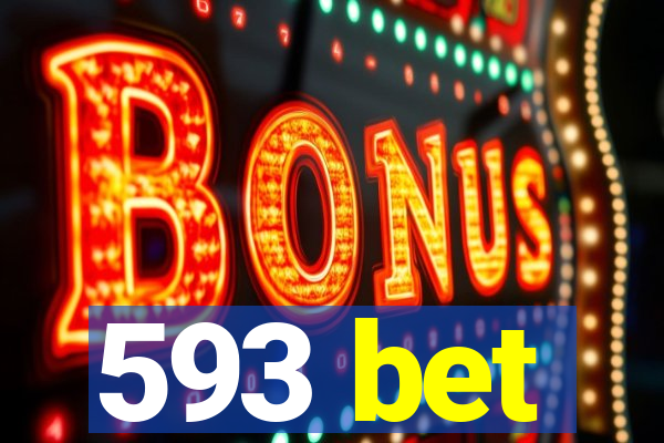 593 bet